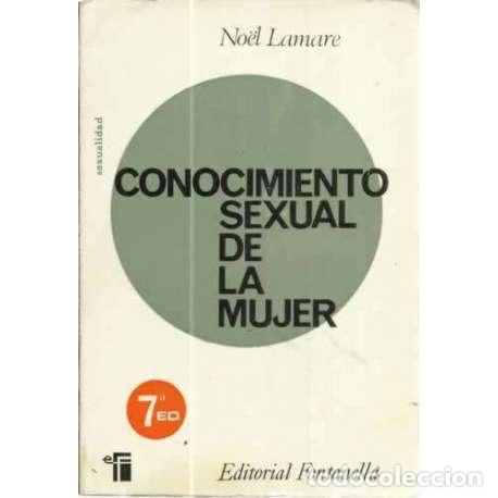 Libros: Conocimiento sexual de la mujer - Lamare, No&euml;l - Foto 1
