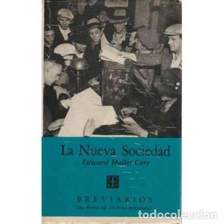 Libros: La nueva sociedad - Edward Hallet Carr - Foto 1