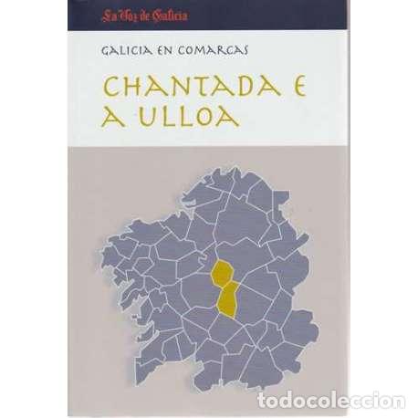 Libros: Galicia en comarcas. Chantada e A Ulloa - VV. AA. - Foto 1