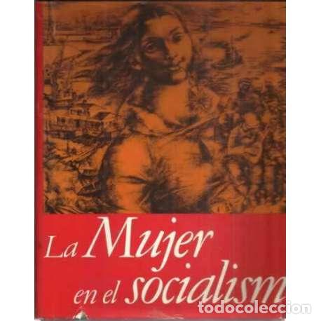 Libros: La mujer en el socialismo - Allendorf, Marlis - Foto 1