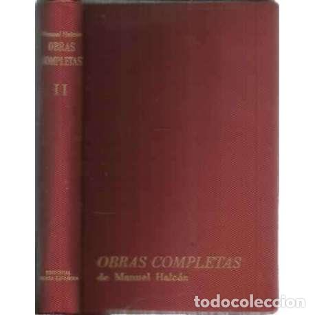 Libros: Obras Completas de Manuel Halc&oacute;n - Halc&oacute;n, Manuel - Foto 1