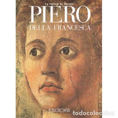 Libros: Piero della Francesca. La iglesia de arezzo - Michael, Michael - Foto 1