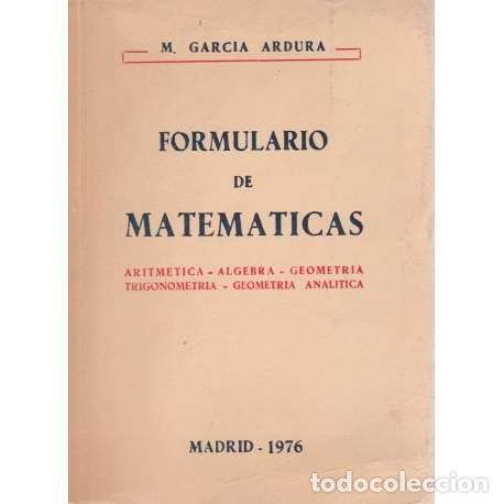 Libros: Formulario de matem&aacute;ticas - Garc&iacute;a Ardura, Manuel - Foto 1