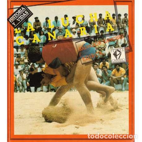 Libros: La lucha canaria - S&aacute;nchez, Salvador. Borito - Foto 1