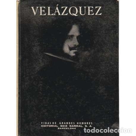 Libros: Vida de Vel&aacute;zquez - Igual &Uacute;beda, Antonio - Foto 1