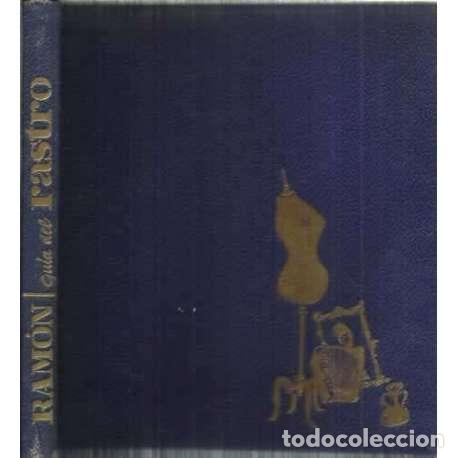 Libros: Gu&iacute;a del Rastro - G&oacute;mez de la Serna, Ram&oacute;n - Foto 1