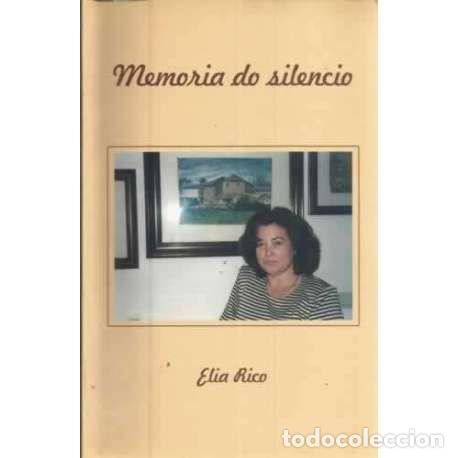 Libros: Memoria do silencio - Rico, Elia - Foto 1