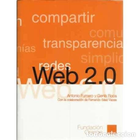 Libros: Web 2.0 - Fumero, Antonio/ Roca, Gen&iacute;s - Foto 1