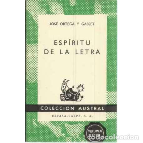 Libros: Esp&iacute;ritu de la letra - Jos&eacute; Ortega y Gasset - Foto 1