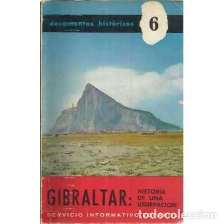 Libros: Gibraltar: historia de una usurpaci&oacute;n - VV.AA - Foto 1