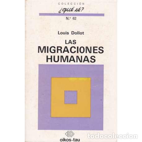 Libros: Las migraciones humanas - Dollot, Louis - Foto 1