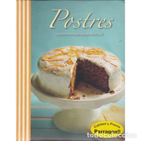 Libros: Postres. Las m&aacute;s irresistibles recetas - VV.AA - Foto 1