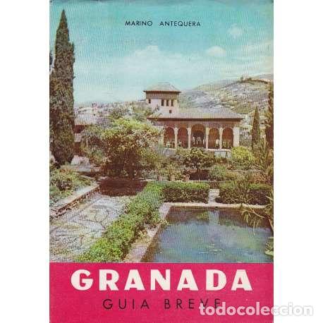 Libros: Granada. Gu&iacute;a breve - Antequera, Marino - Foto 1