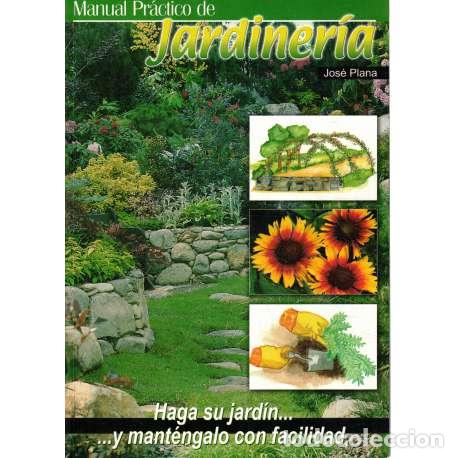 Libros: Manual pr&aacute;ctico de jardiner&iacute;a - VV. AA. - Foto 1