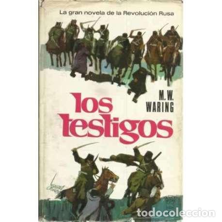 Libros: Los testigos - Waring, M. W - Foto 1