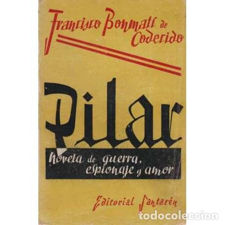 books: Pilar - Francisco Conmat&iacute; de Codecido