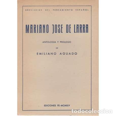 Libros: Mariano Jos&eacute; de Larra - Aguado, Emiliano - Foto 1