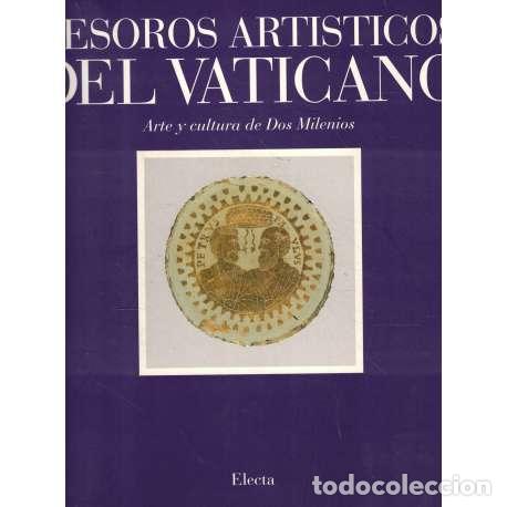 Libri di seconda mano: Tesoros art&iacute;sticos del Vaticano - Morello, Giovanni