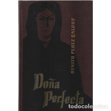 Libros: Do&ntilde;a perfecta - Benito P&eacute;rez Gald&oacute;s - Foto 1