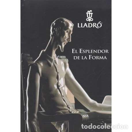 Libros: El esplendor de la forma - Lladr&oacute; - Foto 1