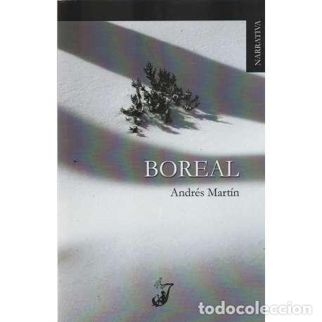 Libros: Boreal - Andr&eacute;s Mart&iacute;n - Foto 1