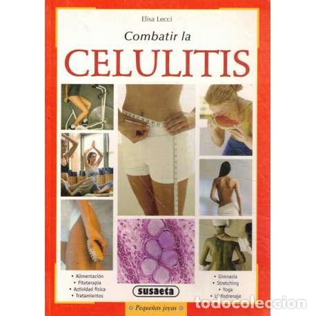 Libros: Combatir la celulitis - Elisa Lecci - Foto 1