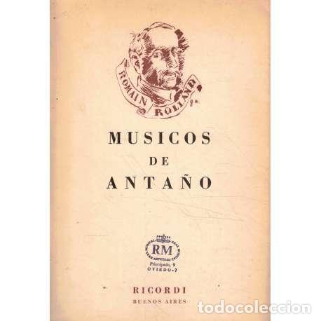Libros: M&uacute;sicos de anta&ntilde;o - Rolland, Romain - Foto 1