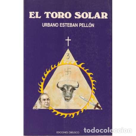 Libros: El toro solar - Urbano Esteban Pell&oacute;n - Foto 1