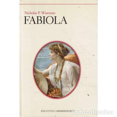 Libros: Fabiola - Nicholas P. Wiseman - Foto 1