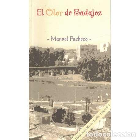 Libros: El olor de Badajoz - Manuel Pacheco - Foto 1