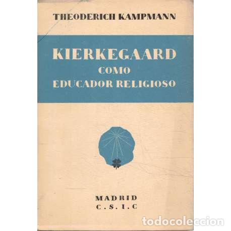 Libros: Kierkegaard como educador religioso - Theoderich Kampmann - Foto 1