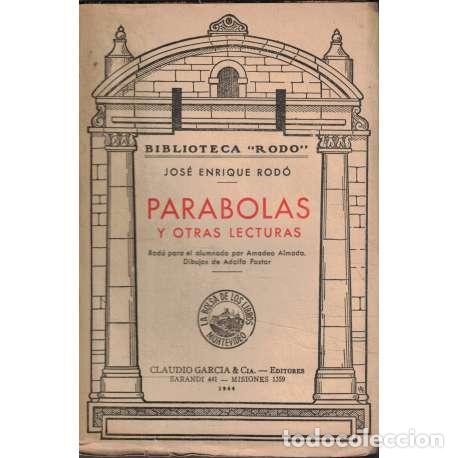 Libros: Par&aacute;bolas y otras lecturas - Rod&oacute;, Jos&eacute; Enrique - Foto 1