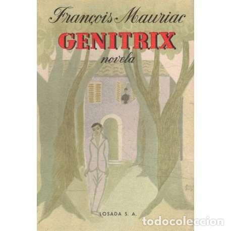 Libros: Genitrix - Fran&ccedil;ois Mauriac - Foto 1