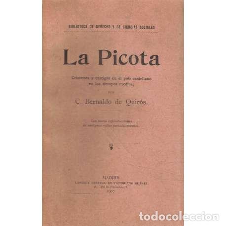 Libros: La picota - C. Bernaldo de Quir&oacute;s - Foto 1