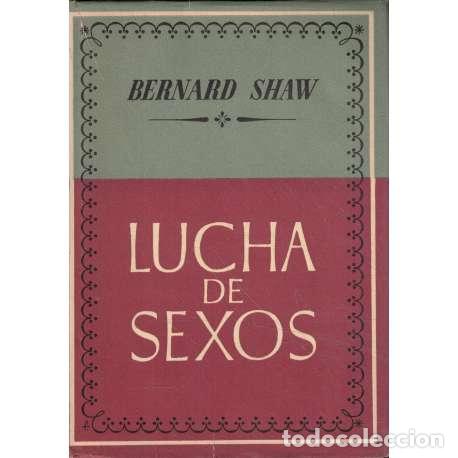 Libros: Lucha de sexos - Bernard Shaw - Foto 1
