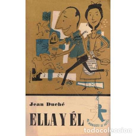Libros: Ella y &eacute;l - Jean Duch&eacute; - Foto 1