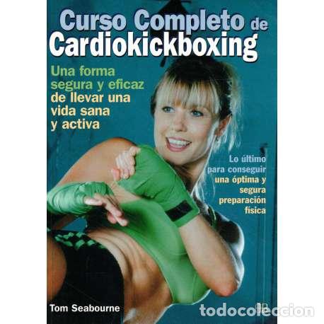 Libros: Curso completo de cardiokickboxing - Seabourne, Tom - Foto 1