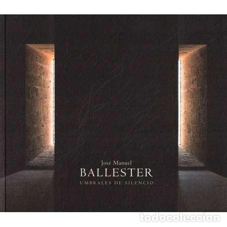 Libros: Umbrales de silencio - Ballester, Jos&eacute; Manuel - Foto 1