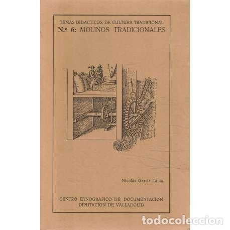 Libros: Molinos tradicionales - Garc&iacute;a Tapia, Nicol&aacute;s - Foto 1