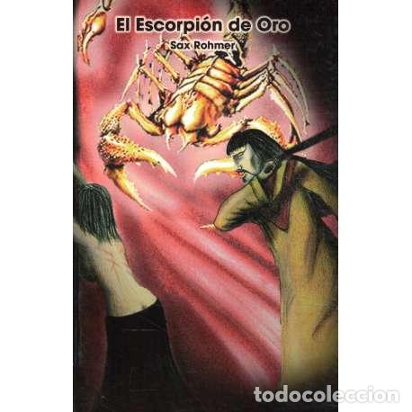 Libros: El escorpi&oacute;n de Oro - Rohmer, Sax - Foto 1