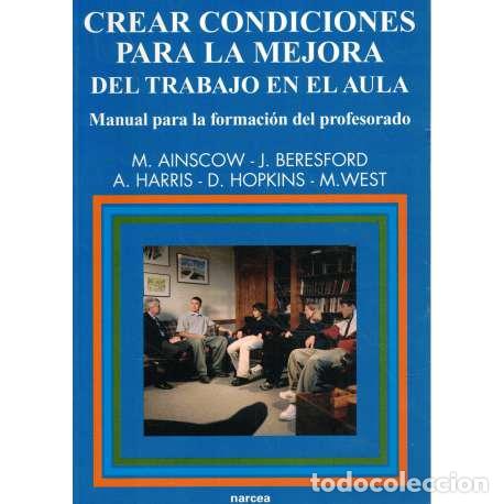 B&uuml;cher: Crear condiciones para la mejora del trabajo en el aula. Manual para la formaci&oacute;n del profesorado -