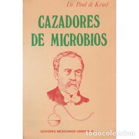 Libros: Cazadores de microbios - de Kruif, Paul - Foto 1