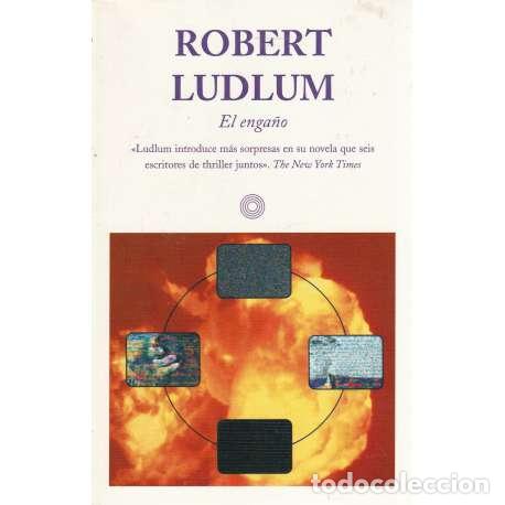 Libros: El enga&ntilde;o - Ludlum, Robert - Foto 1