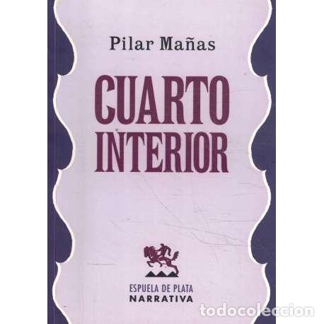 Libros: Cuarto interior - Pilar Ma&ntilde;as - Foto 1