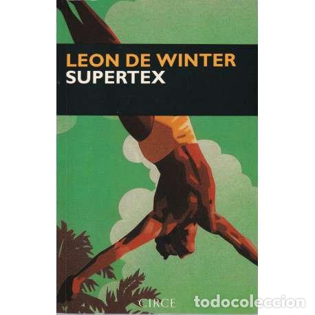 Libros: Supertex - de Winter, Leon - Foto 1