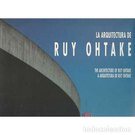 Libros: La arquitectura de Ruy Ohtake - VV. AA. - Foto 1