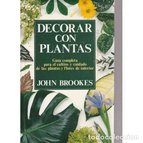 Libros: Decorar con plantas - Brookes, John - Foto 1