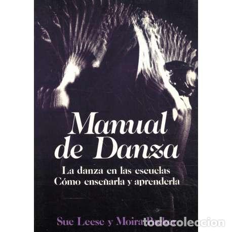 Libros: Manual de Danza - Leese, Sue/ Packer, Moira - Foto 1