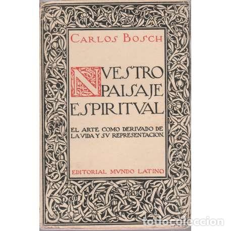 Libros: Nuestro paisaje espiritual - Bosch, Carlos - Foto 1