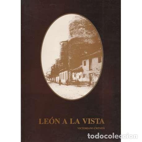 Libros: Le&oacute;n a la vista - Victoriano Cr&eacute;mer - Foto 1